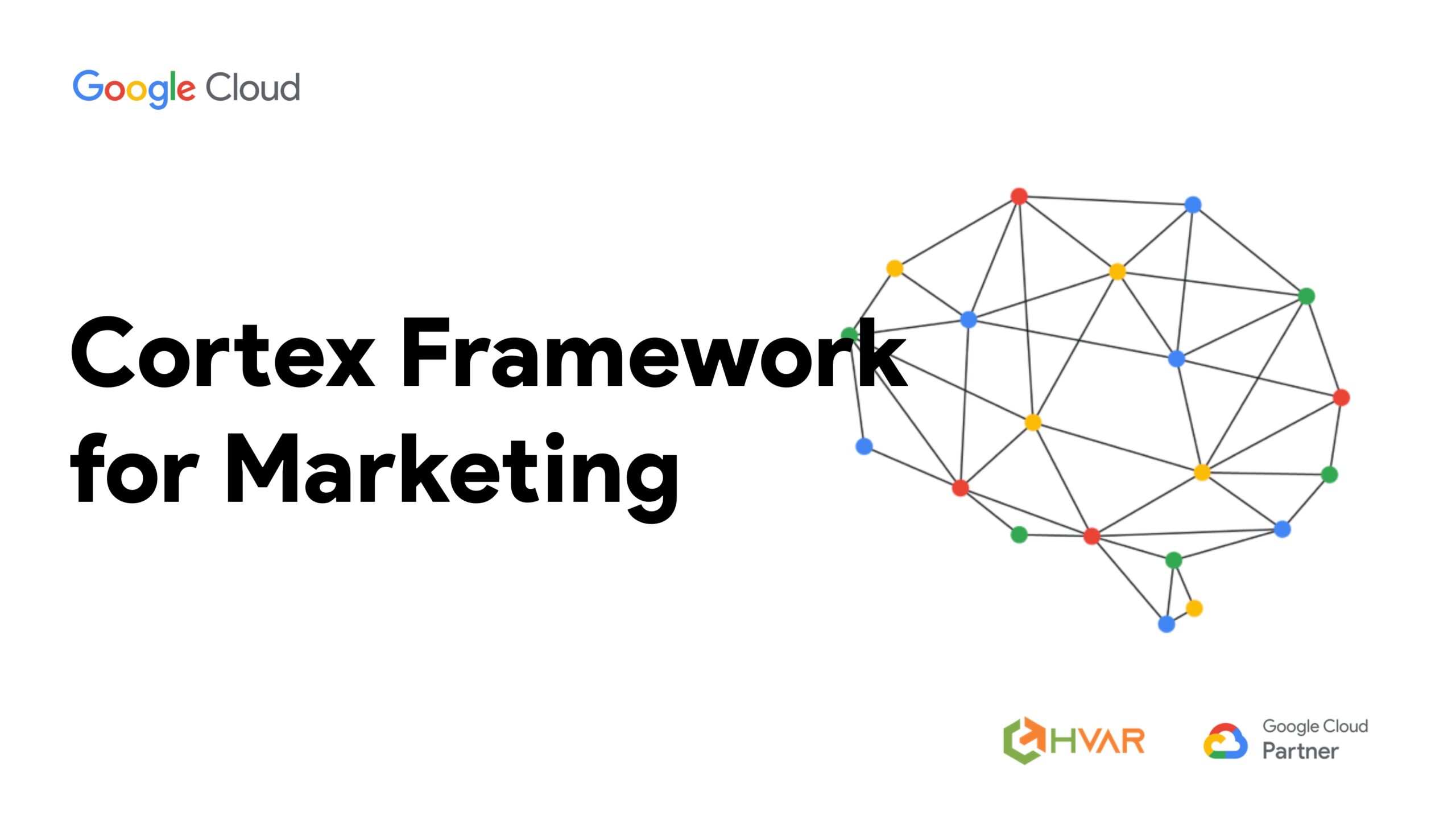Google Cortex Framework for Marketing