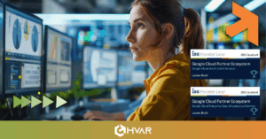 HVAR é reconhecida pela ISG como líder em dois quadrantes estratégicos do Google Cloud